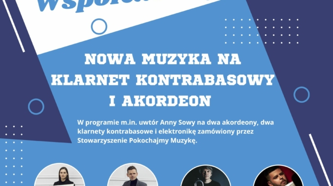 Zapraszamy na Koncert „Odkryj Muzykę Współczesną”